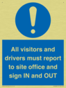 all-visitors-and-drivers-must-report-to-site-office-and-sign-in-and-out~